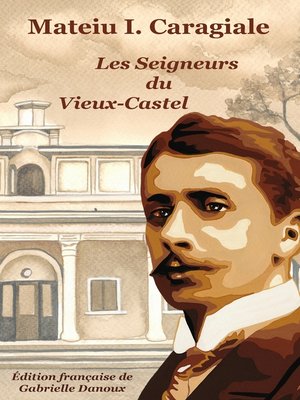 cover image of Les Seigneurs du Vieux-Castel